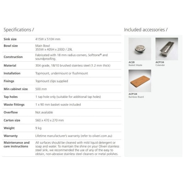 Specifications: Oliveri Apollo single bowl sink 1TH